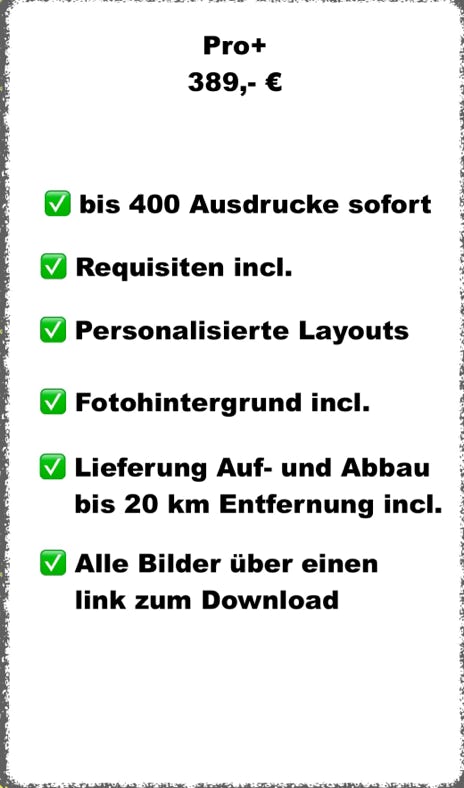 Preise für die Mieter der Fotobox  Pro+